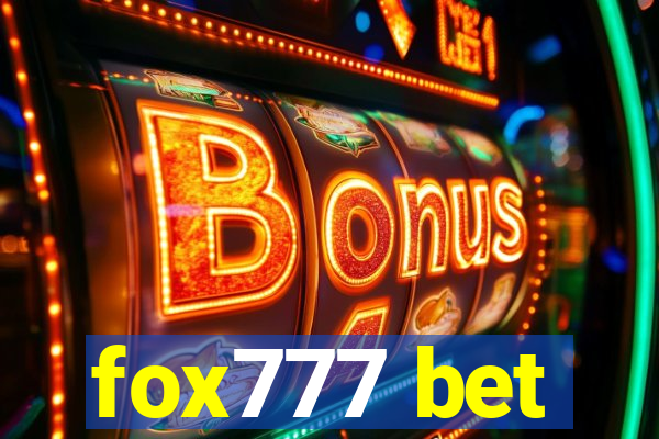 fox777 bet
